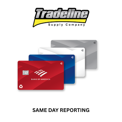 BANK OF AMERICA PRIMARY TRADELINES